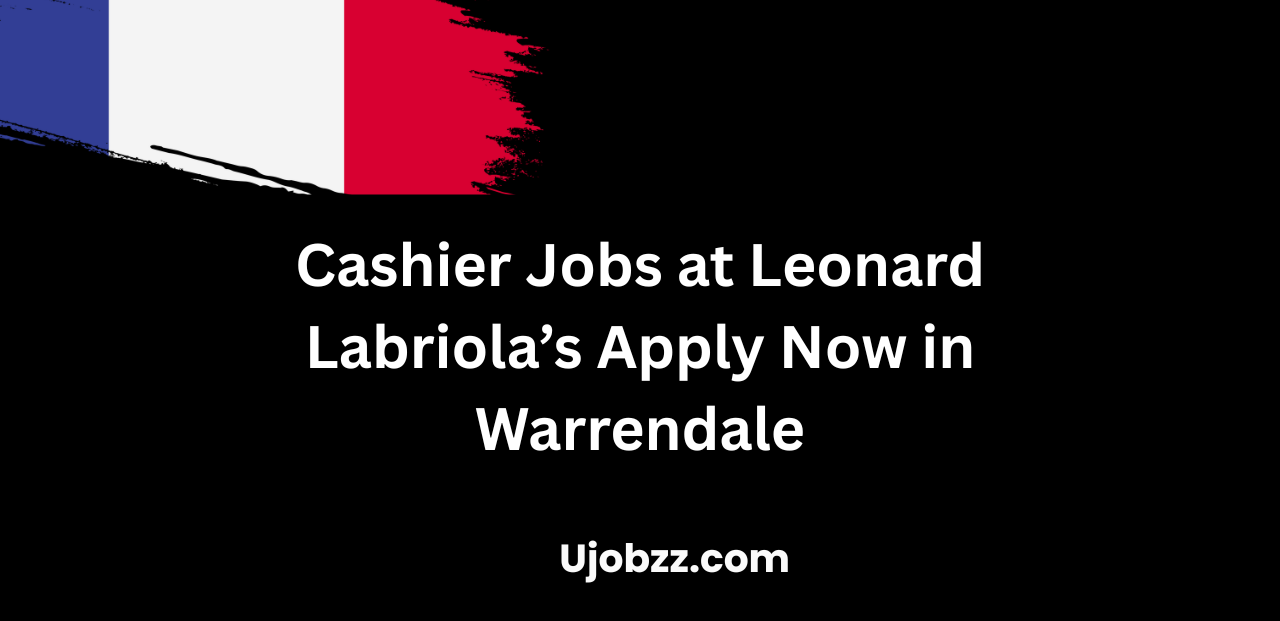 Cashier Jobs at Leonard Labriola’s Apply Now in Warrendale